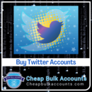 Buy Twitter Accounts-Cheap Bulk Accounts